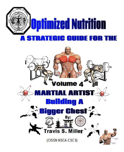 Libro:  Optimized Nutrition Vol. 4: Building A Bigger Chest