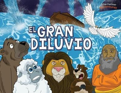 Libro El Gran Diluvio : La Historia Del Arca De Noe - Pip...