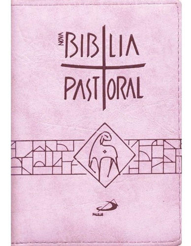 Nova Bíblia Pastoral - Média - Zíper Rosa