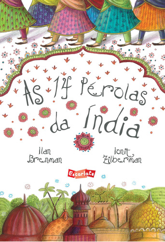 As 14 pérolas da Índia, de Brenman, Ilan. Brinque-Book Editora de Livros Ltda, capa mole em português, 2013