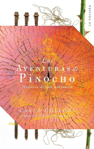 Libro Las Aventuras De Pinocho - Carlo Collodi