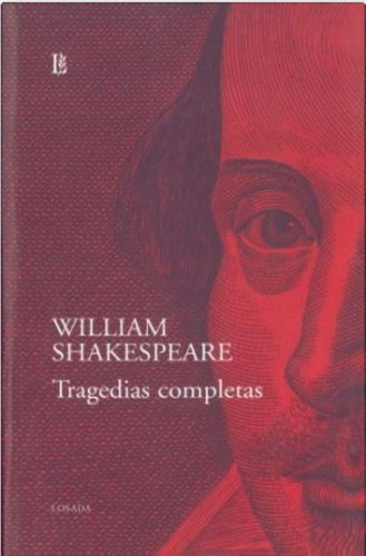 Tragedias Completas - William Shakespeare - Losada