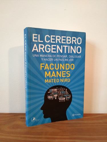 El Cerebro Argentino Facundo Manes Editorial Planeta