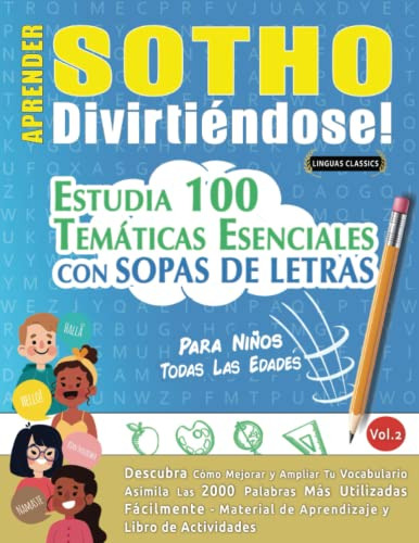 Aprender Sotho Divirtiendose! - Para Niños: Todas Las Edades