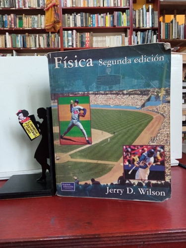 Jerry Wilson - Física - 2 Edición - Pearson Educación