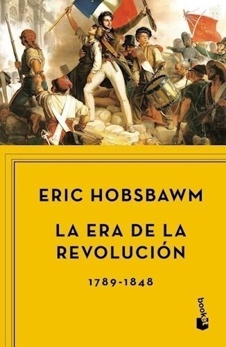 Era De La Revolucion 1789-1848, La - Hobsbawm, Eric