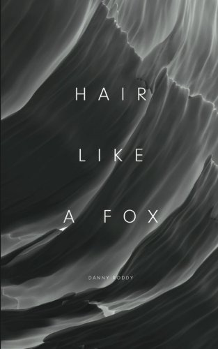 Book : Hair Like A Fox A Bioenergetic View Of Pattern Hair.