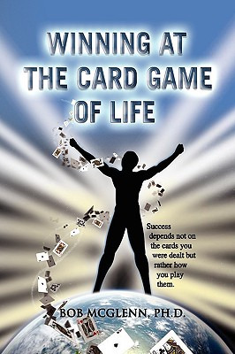Libro Winning At The Card Game Of Life - Mcglenn, Bob Ph....