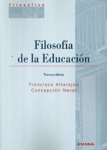 Libro Filosofía De La Educación De Francisco Altarejos Conce