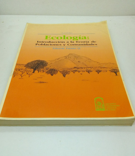 Ecología. Teoría De Las Poblaciones Y Comunidades