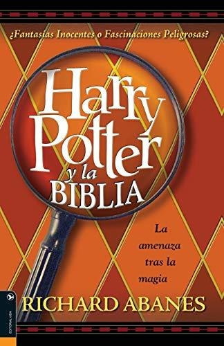 Harry Potter Y La Biblia, De Richard Abanes. Editorial Vida, Tapa Blanda En Español