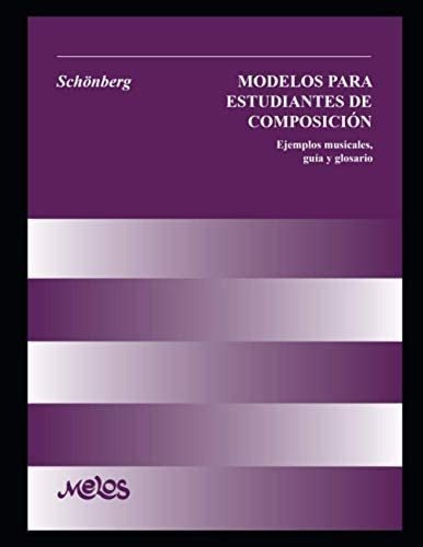 Libro: Modelo Para Estudiantes De Composición Schönberg: Y
