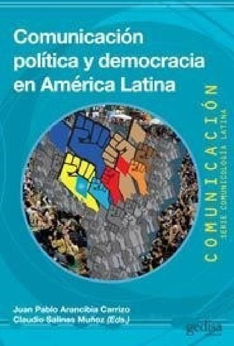 Libro - Comunicacion Politica Y Democracia En America Latin