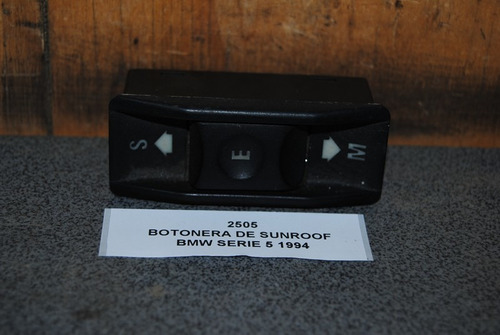 Botonera De Sunroof Bmw Serie 5 1994