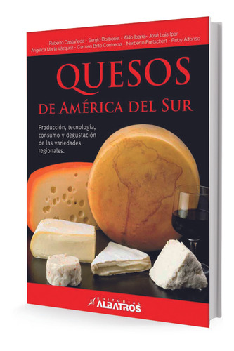 Quesos De America Del Sur - Castañeda, Roberto