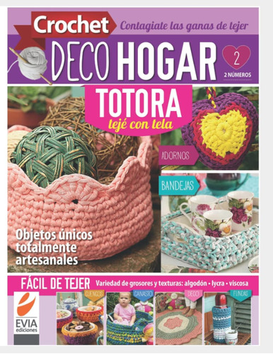 Libro: Crochet Decohogar. Totora 2: Objetos Únicos Totalment