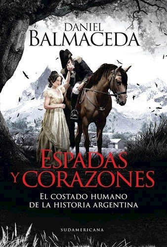 Livro Espadas Y Corazones - Daniel Balmaceda [2015]