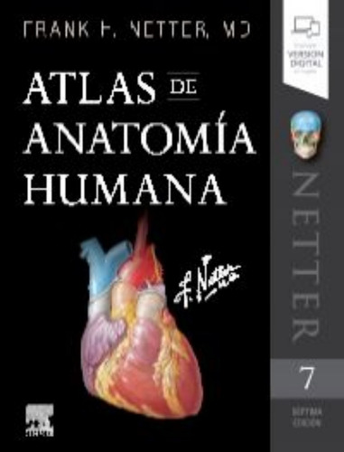 Atlas De Anatomia Humana Netter 7º Edicion - Incluye E-book