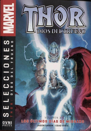 Thor Dios Del Trueno - Los Ultimos Dias De Midgard - Vol. 3