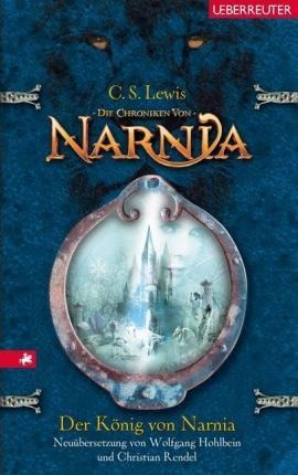 Die Chroniken Von Narnia 02. Der König Von Narnia (alemán)