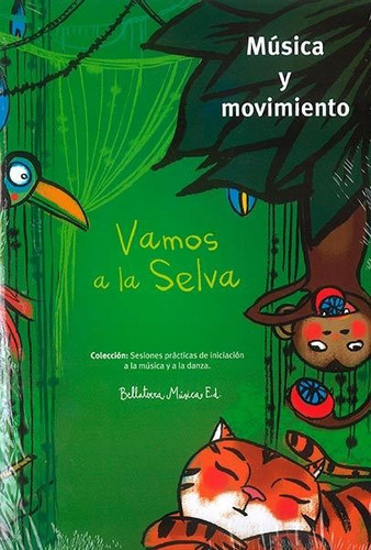 Libro Vamos A La Selva - Vv.aa