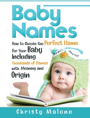 Libro Baby Names: How To Choose The Perfect Name For Your...