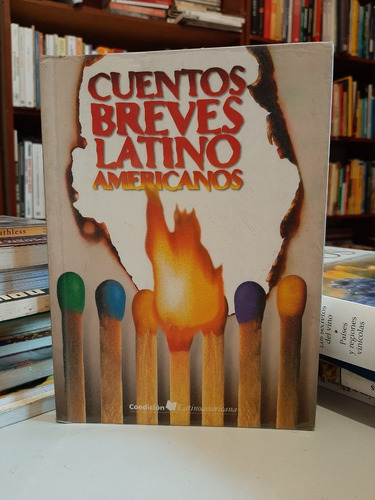 Cuentos Breves Latino Americanos, Varios, Wl.