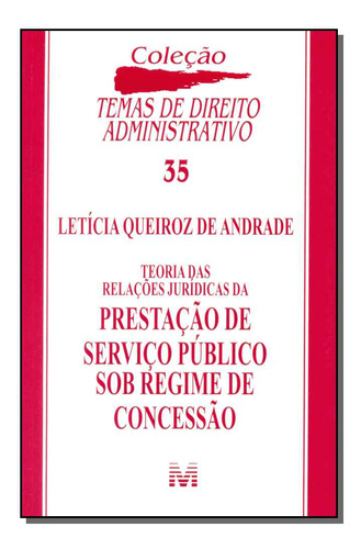 Libro Teoria Das Relacoes Jurid Pre S P S R Concessao 15 De