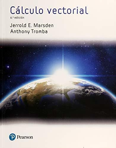 Libro Calculo Vectorial 5ª Ed De Jerrold E. Marsden, Anthony