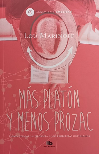 Más Platón Y Menos Prozac - Marinoff Lou
