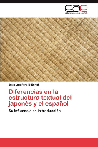 Libro: Diferencias Estructura Textual Del Japonés Y