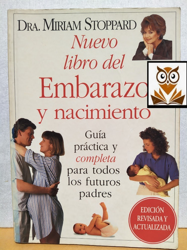 Nuevo Libro Del Embarazo Y Nacimiento  Dra. Miriam Stoppard