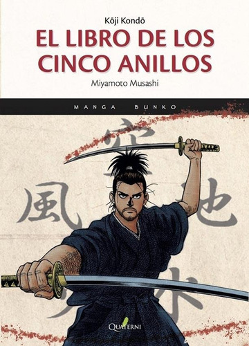 El Libro De Los Cinco Anillos (manga) - Miyamoto Musashi