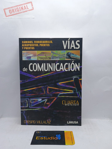 Vias De Comunicación Cuarta Edición