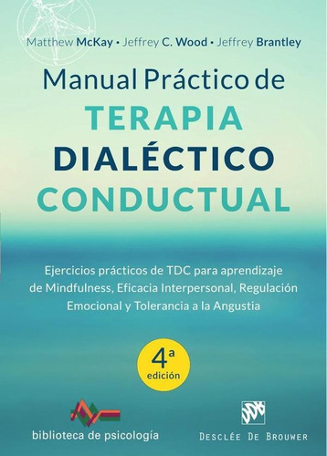 Manual Práctico De Terapia Dialéctico Conductual. Ejercic...