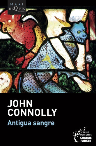 Libro Antigua Sangre - John Connolly