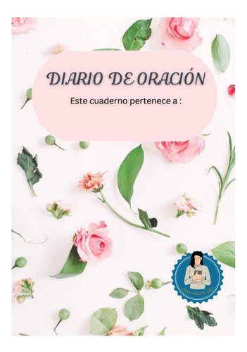 Libro: Diario De Oración Católico: Devocional Y Cuaderno De