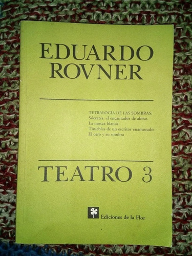 Libro Teatro 3 Eduardo Rovner