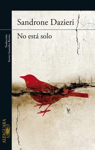 Libro No Esta Solo (rustico) De Dazieri Sandrone