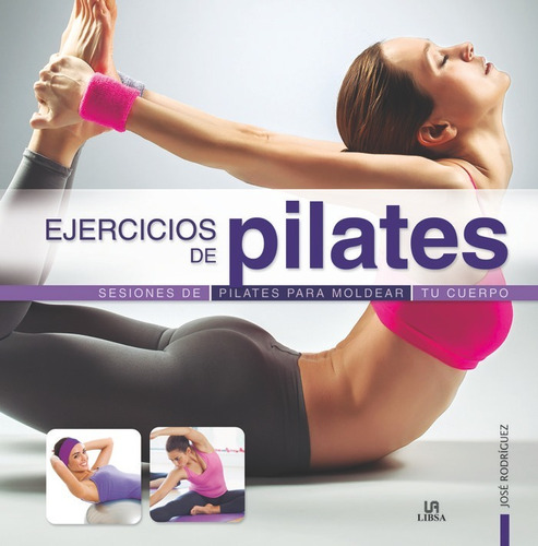 Libro Ejercicios De Pilates - Rodrã­guez Rodrã­guez, Josã©