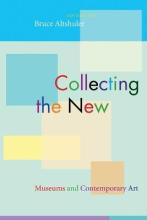 Libro Collecting The New : Museums And Contemporary Art -...