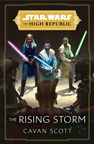 Star Wars: The Rising Storm (the Republic) (star Wars: The Republic), De Scott, Cavan. Editorial Del Rey, Tapa Dura En Inglés