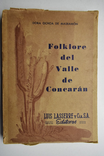 Folklore Del Valle De Concarán Dora Ochoa Masramón , Gasc222