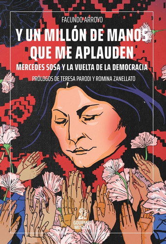 Y Un Millón De Manos Wue Me Aplauden - Facundo Arroyo