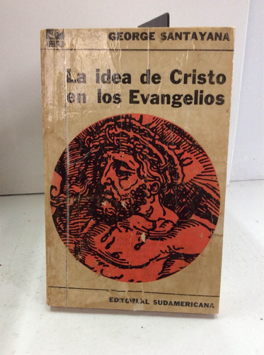 La Idea De Cristo En Lo Evangelios De George Santayana