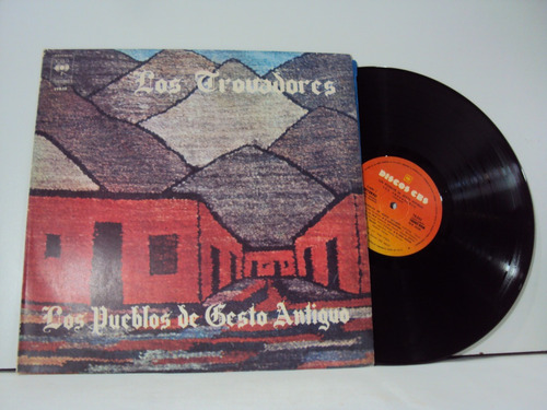 Vinilo Lp 196  Los Trovadores Los Pueblos De Gestos Antiguo