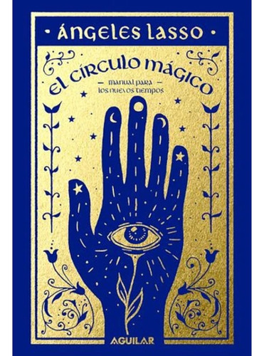 El Circulo Magico, Libro, Ángeles Lasso