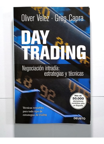 Libro: Day Trading - Oliver Velez, Greg Capra