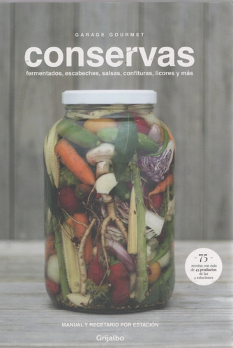 Libro: Conservas.  Garage Gourmet