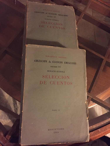 Selección De Cuentos - Horacio Quiroga - 2 Tomos